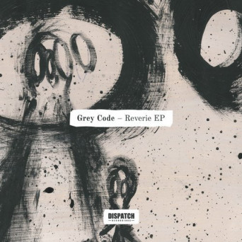 Grey Code – Reverie EP