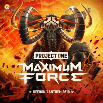 Headhunterz & Wildstylez pres. Project One – Maximum Force (Defqon.1 Anthem 2018)