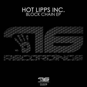 Hot Lipps Inc. – Block Chain EP