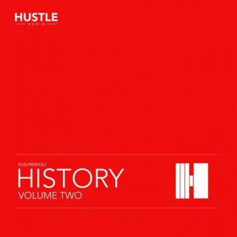 Hustle Audio: History Volume 2