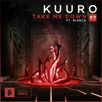 KUURO – Take Me Down (feat. Bianca)