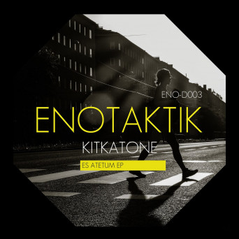 Kitkatone – Es Atetum