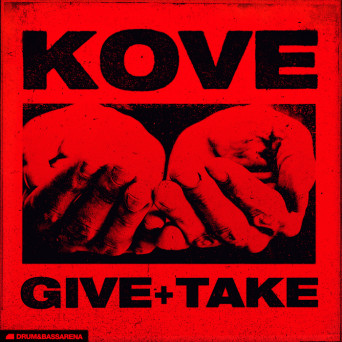 Kove – Give & Take