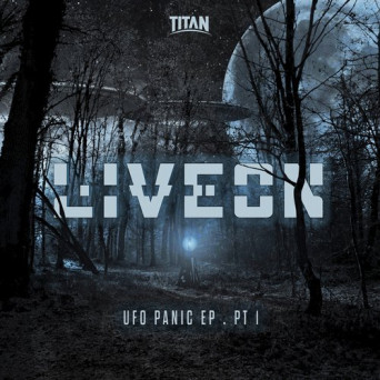 Liveon – UFO Panic EP Part 1
