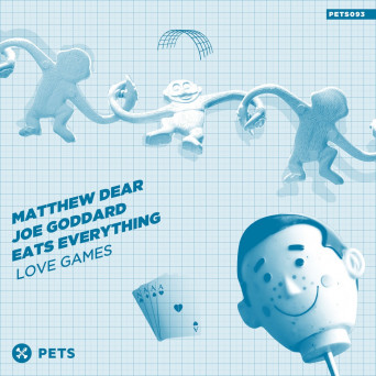Matthew Dear, Joe Goddard & Eats Everything – Love Games