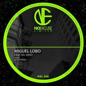 Miguel Lobo – Fractal Mind