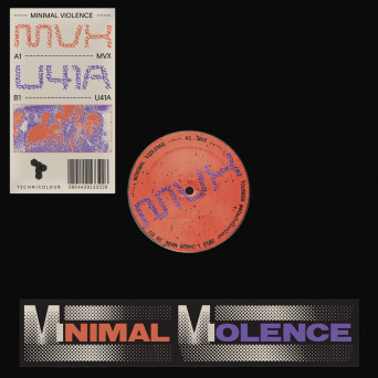 Minimal Violence – MVX / U41A