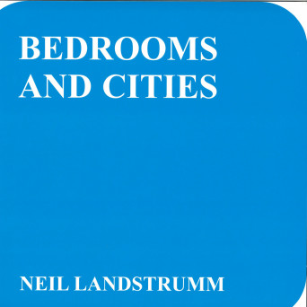 Neil Landstrumm – Bedrooms And Cities