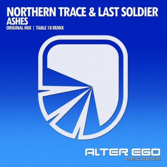 Northern Trace & Last Soldier – Ashes