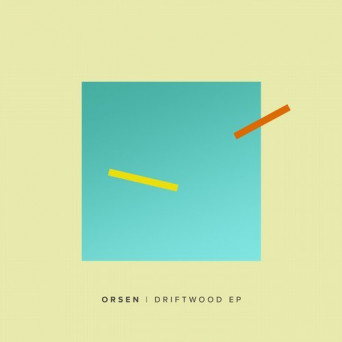 Orsen – Driftwood