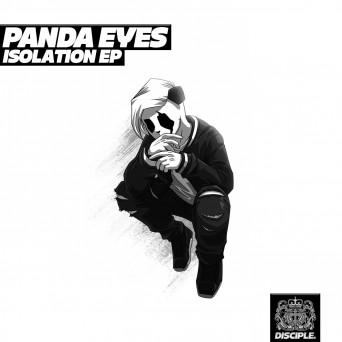 Panda Eyes – Isolation EP