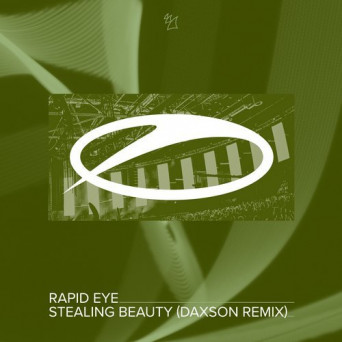 Rapid Eye – Stealing Beauty (Daxson Remix)