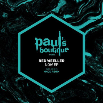Red Weeller – Now EP