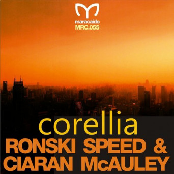 Ronski Speed & Ciaran McAuley – Corellia