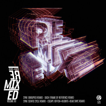 Rune & Kaiza – Remixed Vol 12