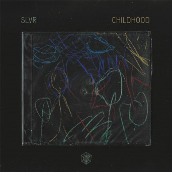 SLVR – Childhood