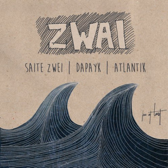 Saite Zwei – Zwai
