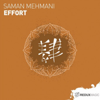 Saman Mehmani – Effort