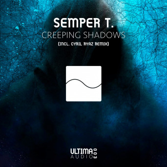 Semper T. – Creeping Shadows