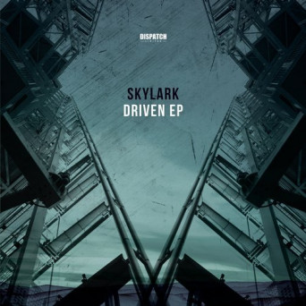 Skylark – Driven EP