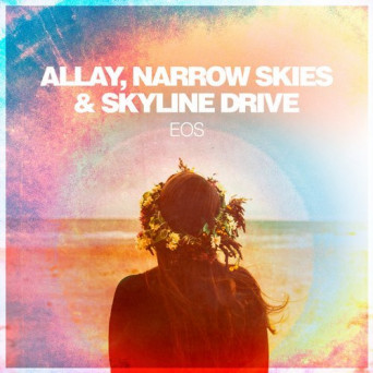 Skyline Drive & Allay – Eos