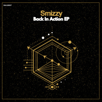 Smizzy – Back In Action EP