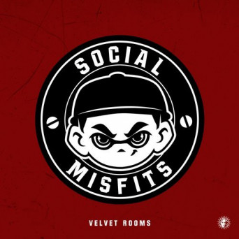 Social Misfits – Velvet Rooms