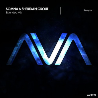 Somna & Sheridan Grout – Siempre