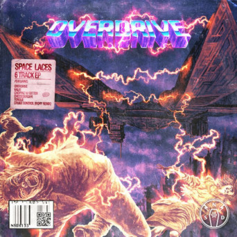 Space Laces – Overdrive EP