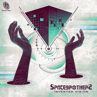 Spacebrothers – Inverted Vision