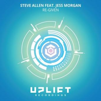 Steve Allen ft. Jess Morgan – Re-Given