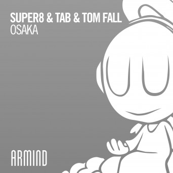 Super8 & Tab & Tom Fall – Osaka