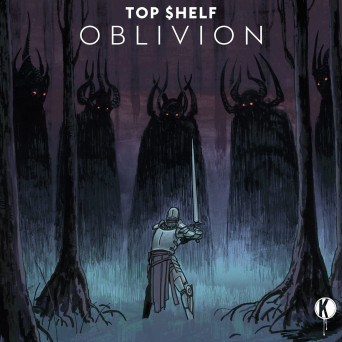 TOP $HELF – Oblivion