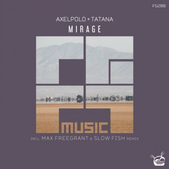 Tatana & AxelPolo – Mirage