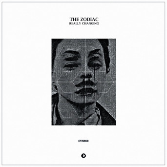 The Zodiac – Really Changing EP