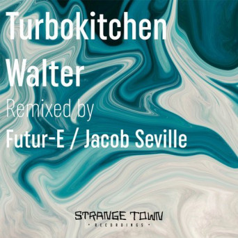 Turbokitchen – Walter