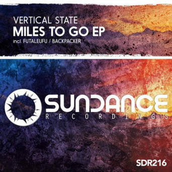 Vertical State – Miles To Go EP
