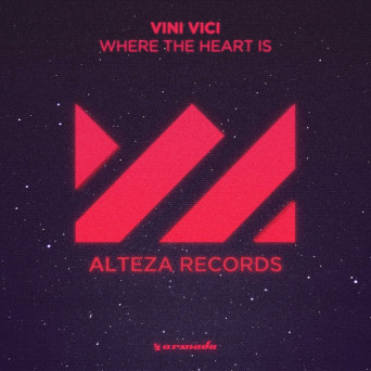 Vini Vici – Where The Heart Is