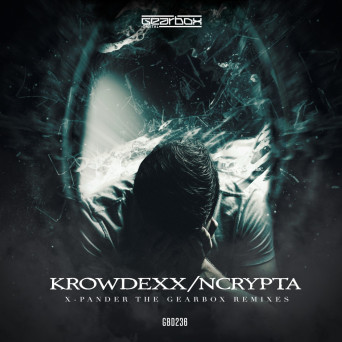 X-Pander – The Gearbox Remixes
