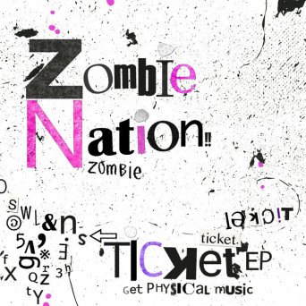 Zombie Nation – Ticket EP