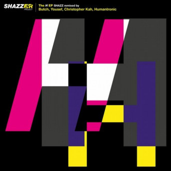 Shazz – Shazzer Project The “H” EP