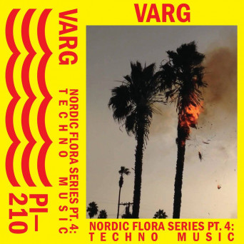 Varg – Nordic Flora Series Pt. 4: Techno Music