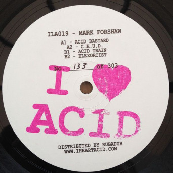Mark Forshaw – I Love Acid 019