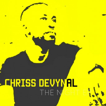 Chriss DeVynal – The Night