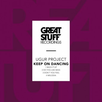 Ugur Project – Keep on Dancing