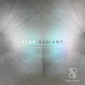 Sabb – RADIANT the Remixes, Pt.1
