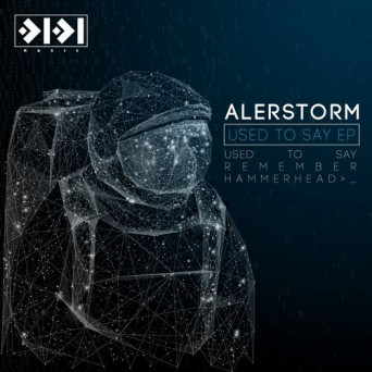 Alerstorm – Used To Say