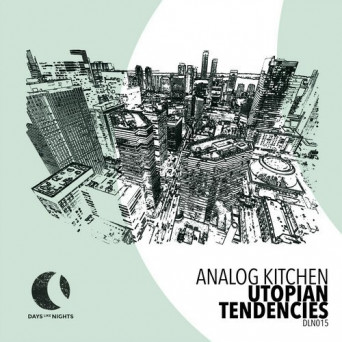 Analog Kitchen – Utopian Tendencies