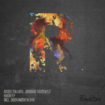 Andre Salmon & Jordano Roosevelt – Madd EP