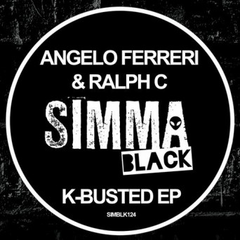 Angelo Ferreri & Ralph C – K-Busted EP